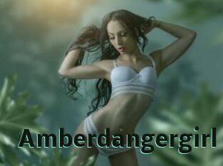 Amberdangergirl