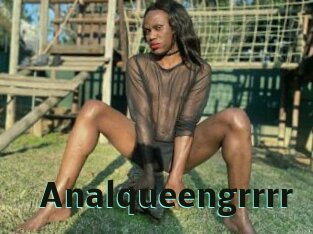 Analqueengrrrr