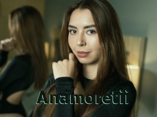 Anamoretii