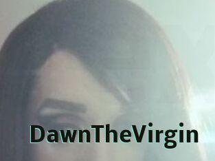 DawnTheVirgin