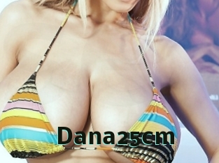 Dana25cm