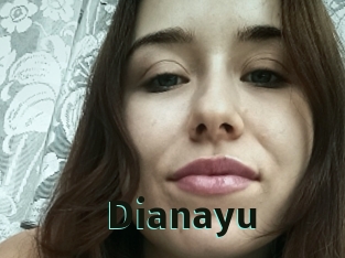 Dianayu