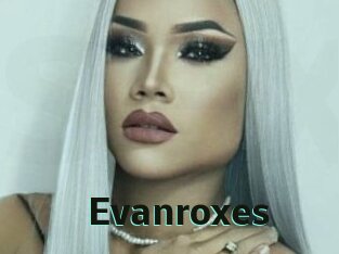 Evanroxes