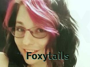 Foxytails