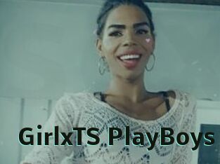 GirlxTS_PlayBoys