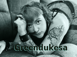 Greendukesa