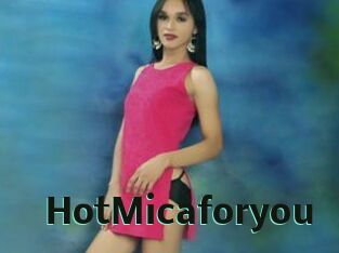 HotMicaforyou