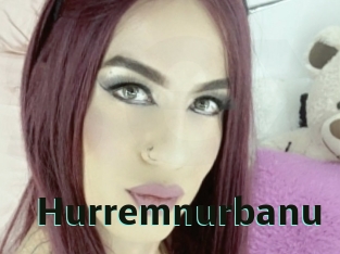 Hurremnurbanu