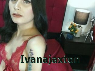 Ivanajaxton