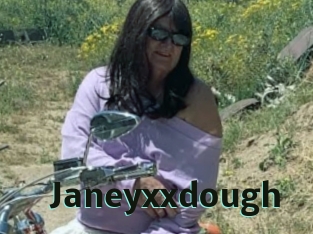 Janeyxxdough