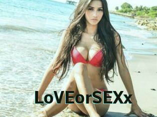 LoVEorSEXx