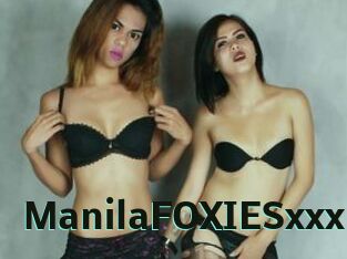 ManilaFOXIESxxx