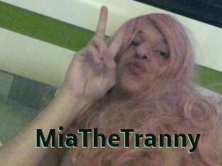 MiaTheTranny