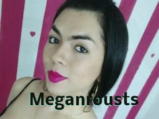 Meganrousts