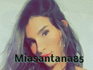 Miasantana85