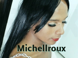 Michellroux