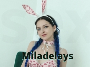 Miladelays