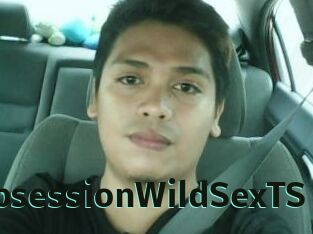 ObsessionWildSexTS