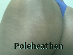 Poleheathen