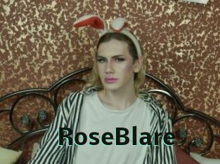 RoseBlare