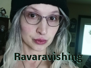 Ravaravishing