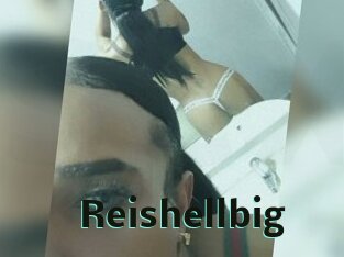 Reishellbig