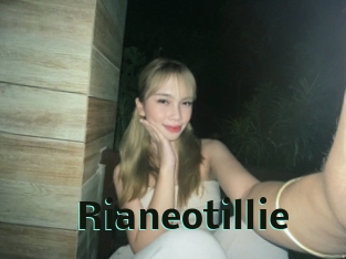 Rianeotillie