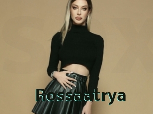 Rossaatrya