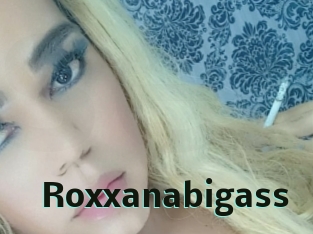 Roxxanabigass