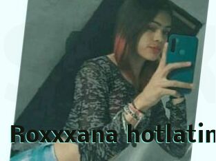 Roxxxana_hotlatin