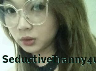 SeductiveTranny4u