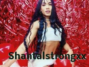 Shantalstrongxx