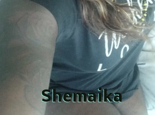 Shemaika