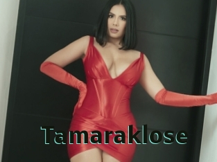 Tamaraklose