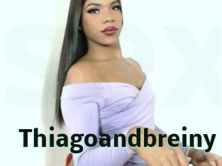 Thiagoandbreiny