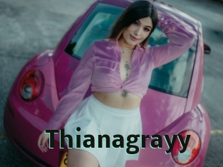 Thianagrayy