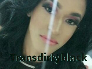 Transdirtyblack