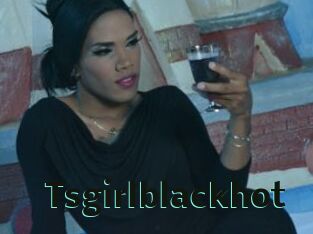 Tsgirlblackhot