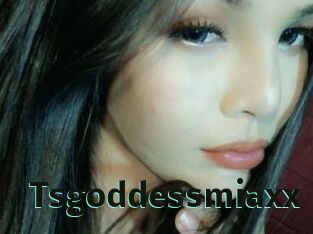 Tsgoddessmiaxx