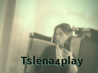 Tslena4play