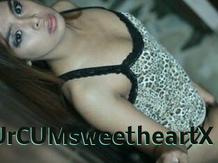 UrCUMsweetheartX