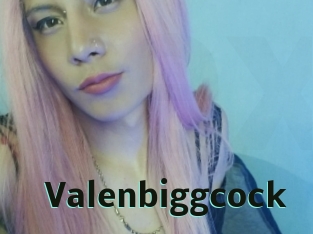 Valenbiggcock