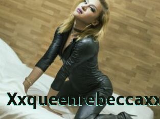 Xxqueenrebeccaxx